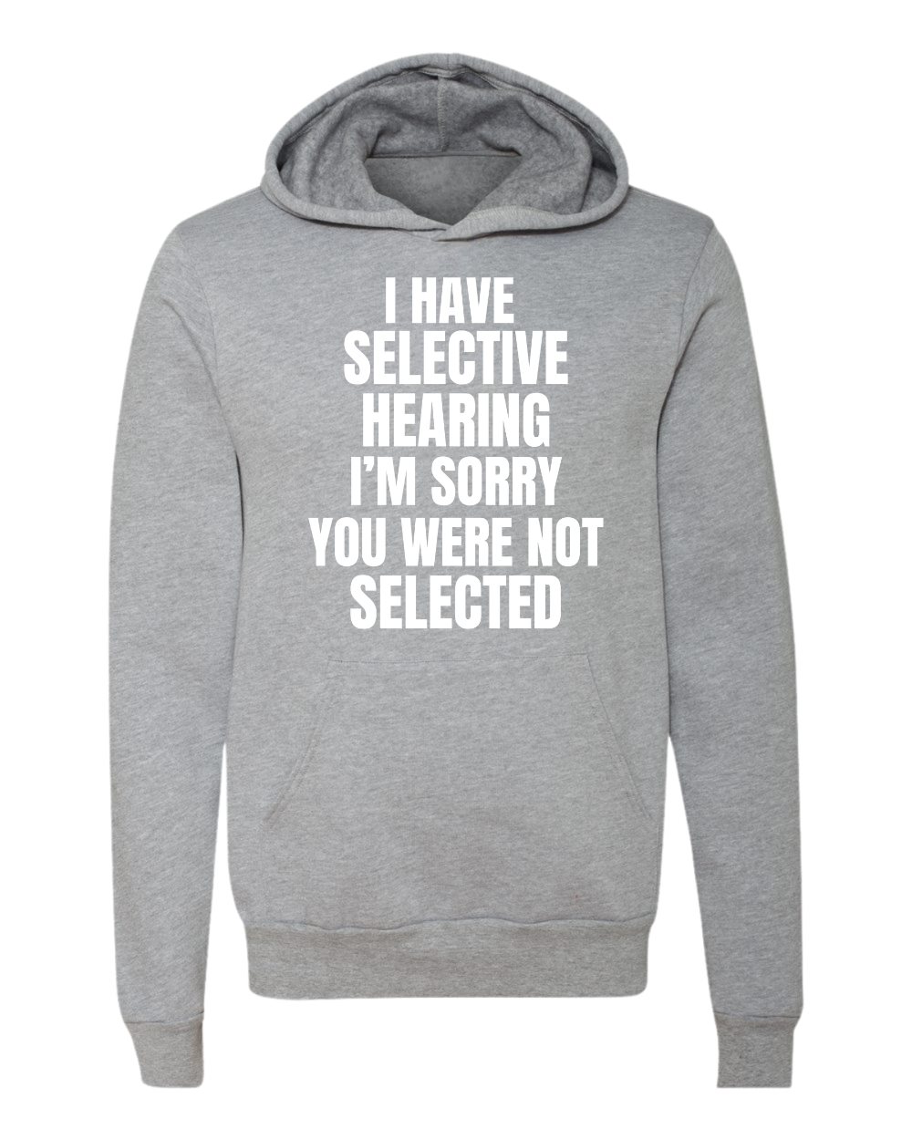 selective hearing hoodie