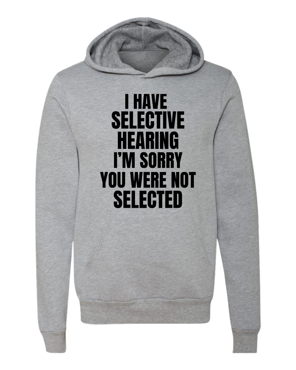 selective hearing hoodie